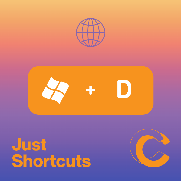 Cal Computer teaches handy shortcuts - Windows Logo Key D will hide or display your desktop content