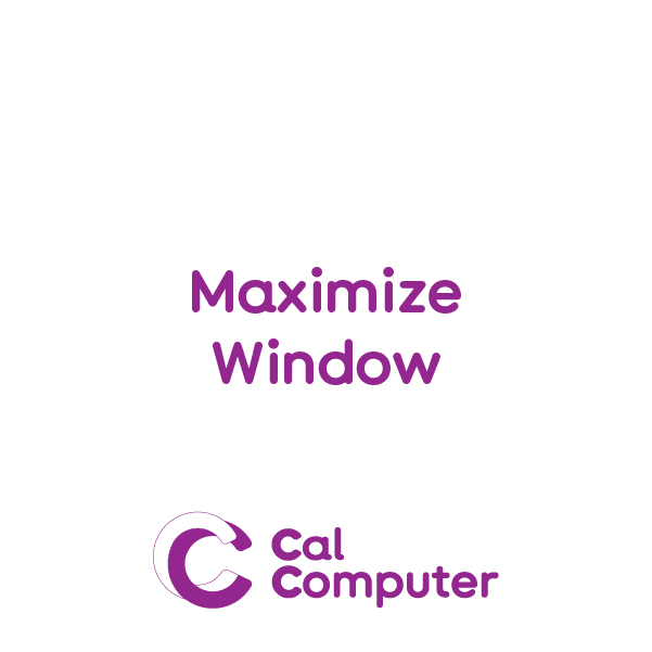 Cal Computer teaches handy shortcuts - F11 is for Maximizing your Window